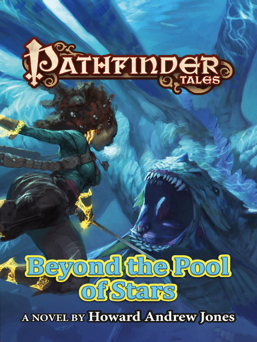 Title details for Pathfinder Tales by Howard Andrew Jones - Available